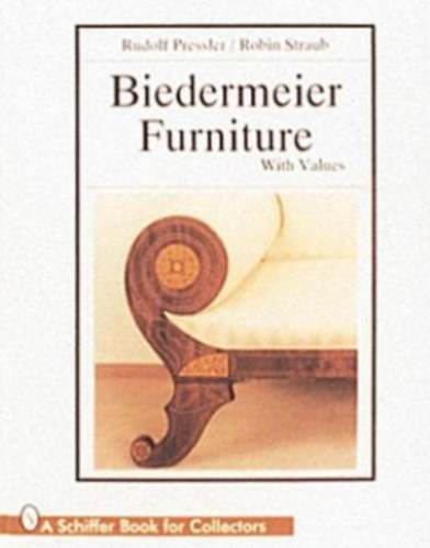 Rudolf Pressler Robin Straub - Biedermeier Furniture