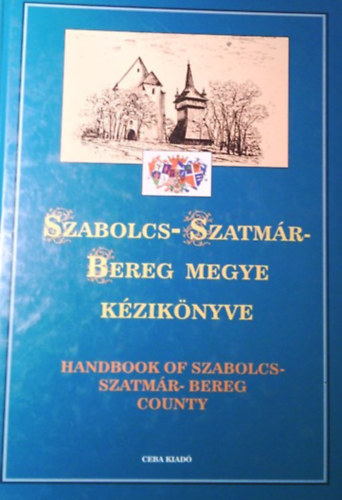 Szabolcs-Szatm�r-Bereg megye k�zik�nyve
