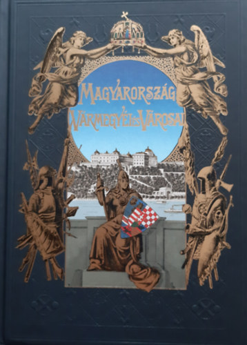 Borovszky Samu  (szerk.) - Magyarorsz�g v�rmegy�i �s v�rosai: Fiume �s a magyar-horv�t tengerpart