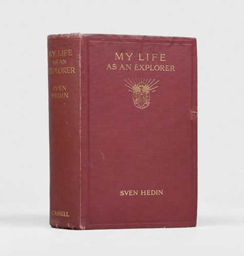 Sven Hedin - My life as an explorer