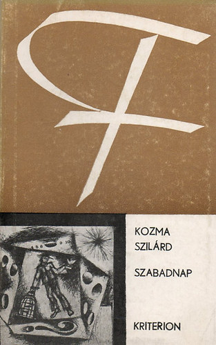 Kozma Szil�rd - Szabadnap