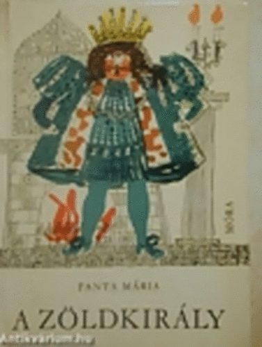 Fanta M�ria - A z�ldkir�ly