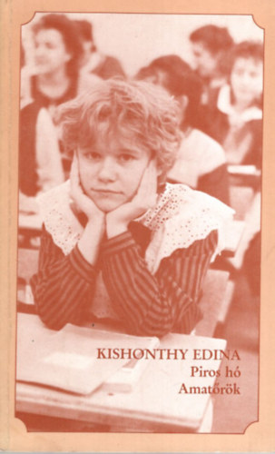Kishonthy Edina - Piros h- Amatrk