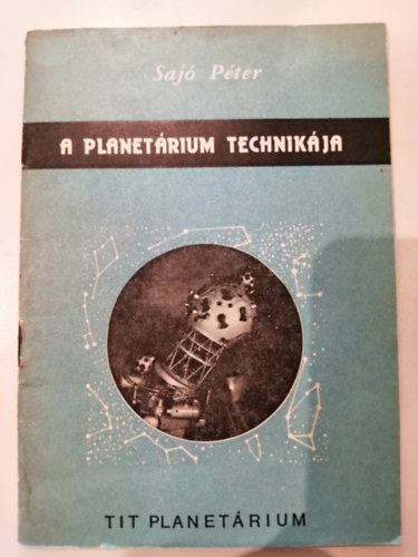 Saj Pter - A Planetrium technikja