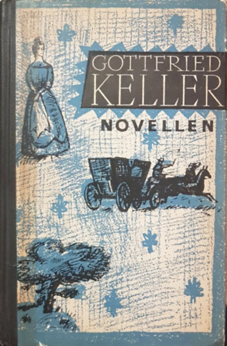 Gottfried Keller - Novellen