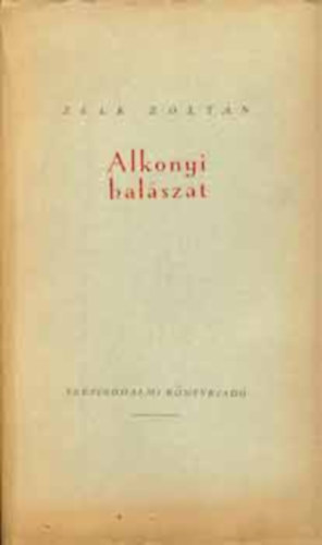 Zelk Zolt�n - Alkonyi hal�szat