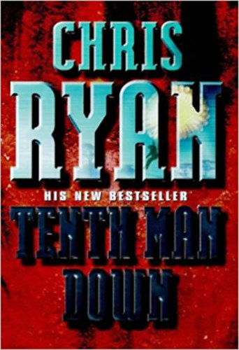 Chris Ryan - Tenth Man Down