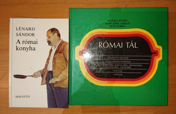 Lnrd Sndor - 2 db knyv a Rma gasztronmiijrl: Rmai tl + Lnrd Sndor: A rmai konyha