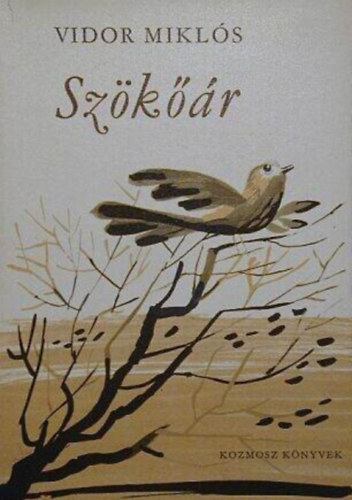 Kass J�nos illuszt. Vidor Mikl�s - Sz�k��r - Kass J�nos rajzaival (Harmadik, �tdolgozott kiad�s)