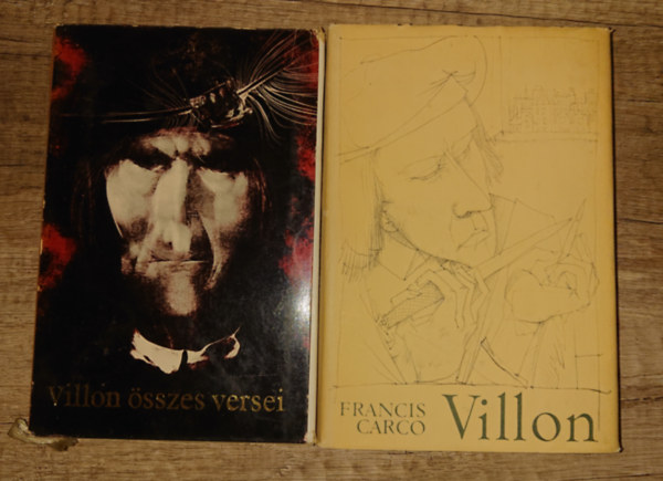 Francis Cargo Francois Villon - 2 k�nyv: Villon �sszes verse  (Sz�sz Endre sz�nes illuszztr�ci�ival) + Villon