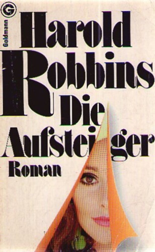 Harold Robbins - Die Aufsteiger