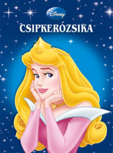 Disney - Csipkerzsika - mese CD-vel