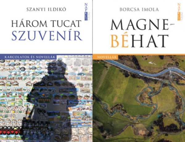 Borcsa Imola Szanyi Ildikó - Három tucat szuvenír - Karcolatok és novellák + Magnebéhat ( 2 kötet )