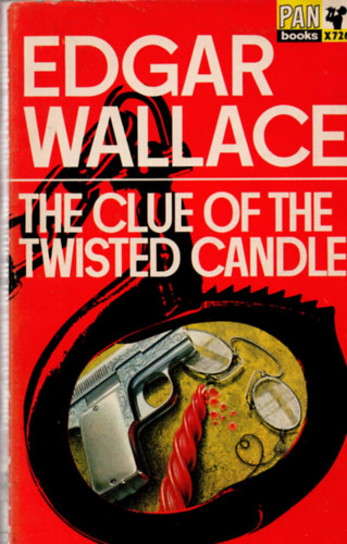 Edgar Wallace - The clue of the twisted candle
