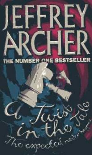 Jeffrey Archer - A twist in the tale