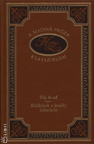 Etvs Jzsef - Frj s n- kdkpek a kedly lthatrn (A magyar prza klasszikusai 39.)