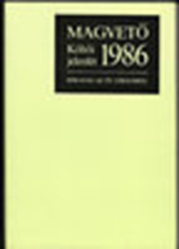 Parancs J�nos - K�lt�i jelenl�t 1986