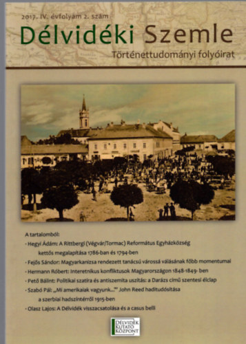 Zakar Pter - Dlvidki Szemle- Trtnettudomnyi folyirat 2017. IV. vfolyam 2. szm
