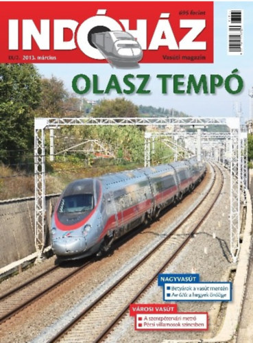 T. Hmori Ferenc  (szerk.) - Indhz - vasti magazin 2013. mrcius (IX/2.)