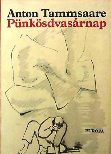 Anton Tammsaaare - P�nk�sdvas�rnap