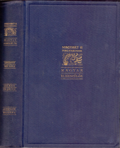 Kos�ryn� R�z Lola - Lelkek �s arcok (elbesz�l�sek)