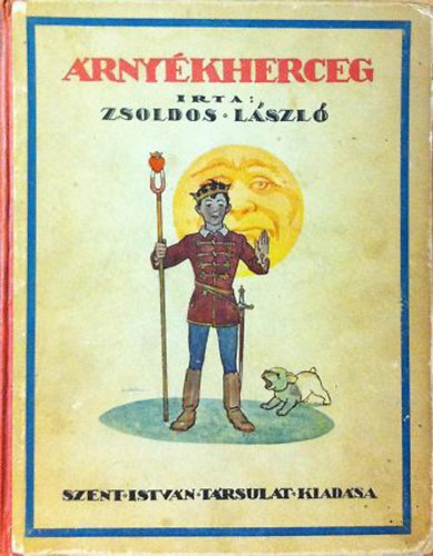 Zsoldos László - Árnyékherceg