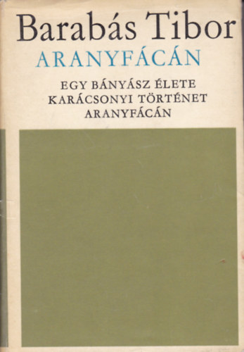 Barab�s Tibor - Aranyf�c�n