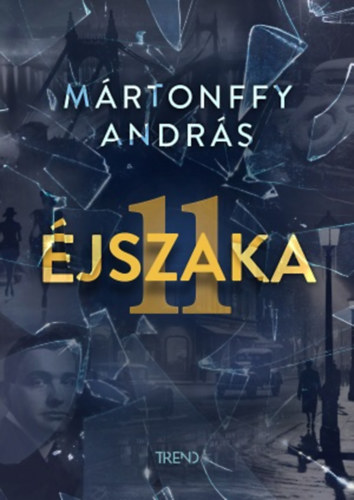 M�rtonffy Andr�s - 11 �jszaka