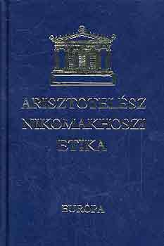 Arisztotelsz - Nikomakhoszi etika