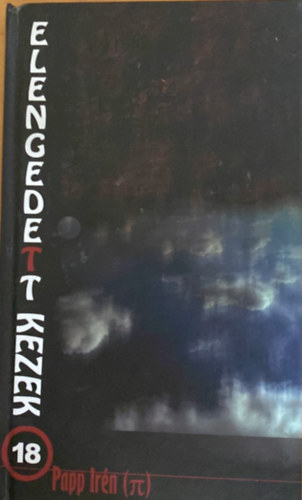 Papp Ir�n - Elengedett kezek (18)