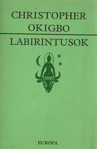 Christopher Okigbo - Labirintusok