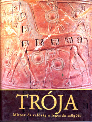 Nick McCarty - Trja - Mtosz s valsg a legenda mgtt