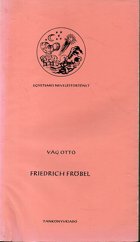 Vg Ott - Friedrich Frbel