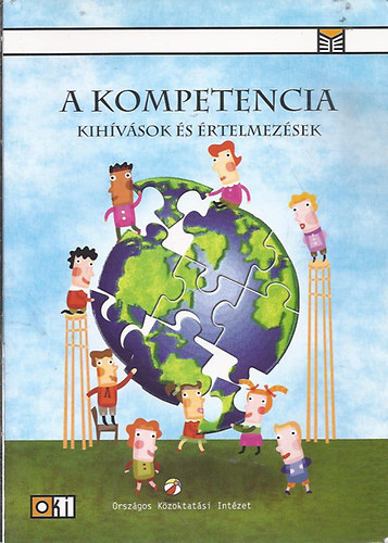 Demeter Kinga szerk. - A kompetencia (Kihívások és értelmezések)
