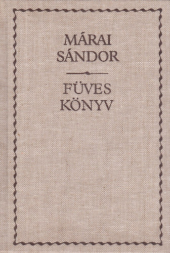 M�rai S�ndor - F�vesk�nyv (M�rai)