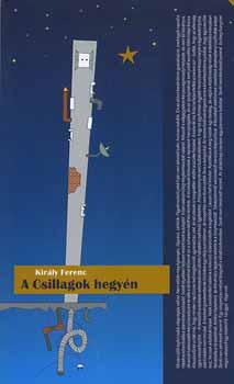 Kirly Ferenc - A Csillagok hegyn