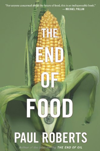 Paul Roberts - The End of Food
