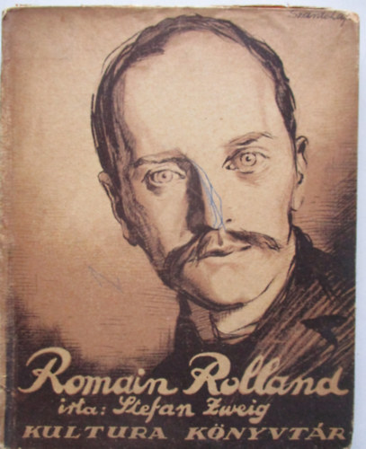 Stefan Zweig - Romain Rolland lete