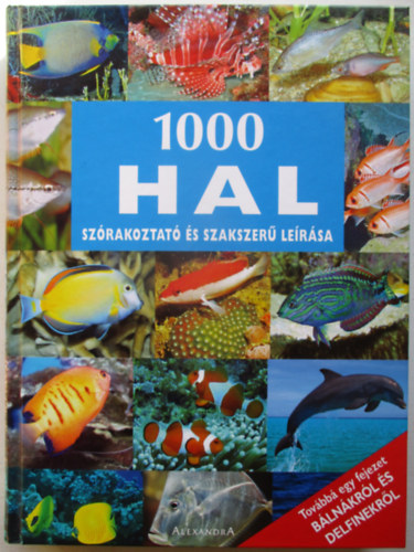 Anreas Vilcinskas - 1000 hal szrakoztat s szakszer lersa