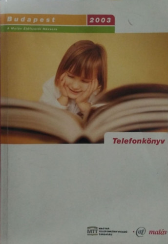 Telefonknyv - Budapest, 2003 - A Matv elfizeti nvsora