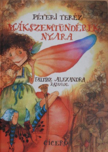 Péteri Teréz - Mákszemtündérek nyara