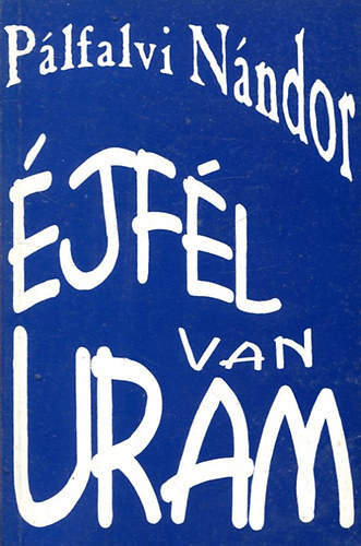 P�lfalvi N�ndor - �jf�l van uram