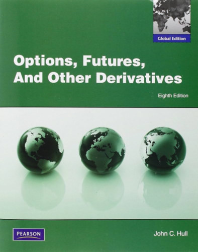 John C. Hull - Options, Futures, and Other Derivatives