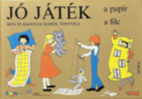 Hegyi-F�st�s Istv�n Puszta P�ter (ill.) - "J� j�t�k" ifj�s�gi k�nyvcsomag (4db) A pap�r, a filc / A fa, a csont / A hang, a csend / A f�ny, az �rny�k/A pap�r, a filc