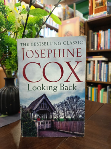 Josephine Cox - Looking Back