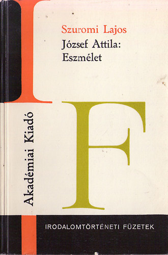 Szuromi Lajos - József Attila: Eszmélet