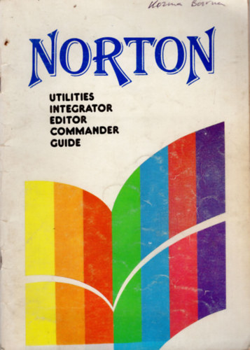 Bartha Attila - Norton Ulities integrator editor commander guide