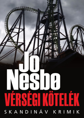 Jo Nesbo - V�rs�gi k�tel�k