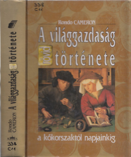 Rondo Cameron - A vilggazdasg rvid trtnete