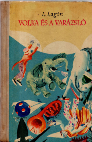 L. Lagin - Volka �s a var�zsl�